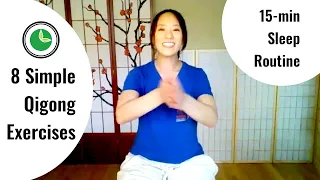 15-min Sleep Routine | 8 Simple Qigong Sitting Exercises with Kathy Yang