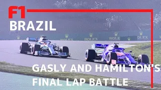 Pierre Gasly & Lewis Hamilton's Final Lap Battle | 2019 Game Brazilian Grand Prix