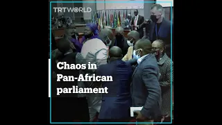 Fight breaks out at Pan-African parliament session