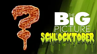 New Big Picture - SCHLOCKTOBER 2021 - "THE ALSO-RANS"