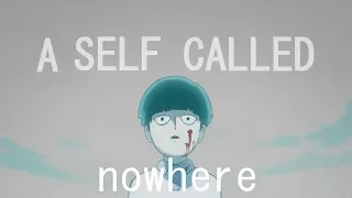 Mob Psycho 100 - A Self Called Nowhere