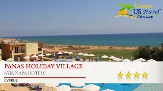 Panas Holiday Village - Ayia Napa Hotels, Cyprus