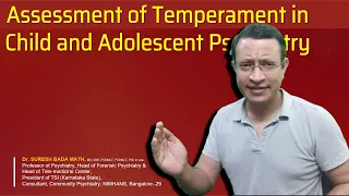 Assessment of Temperament in Child and Adolescent Psychiatry