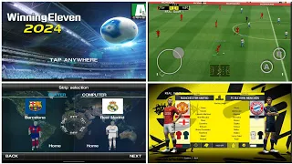 Winning Eleven 2024 Mod Apk Android Offline 150MB Best Graphics New Update Kits Last Transfer