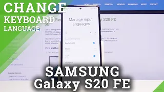 How to Change Keyboard Language in SAMSUNG Galaxy S20 FE 5G – Open Keyboard Settings