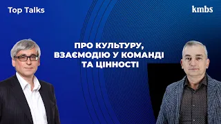 Top Talks з Андрієм Голімбовським. Про культуру, взаємодію у команді та цінності