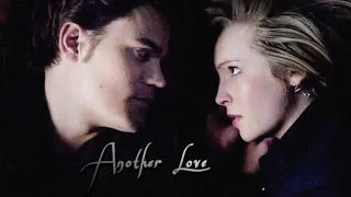 Stefan & Caroline (Edit) •Another Love & Stelena