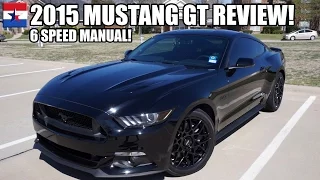 2015 Mustang GT // REVIEW