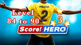 Score Hero 2 | Level 84 to 90 | 3 Stars | Score hero 2  | Walkthrough challenge | FRF gaming2020