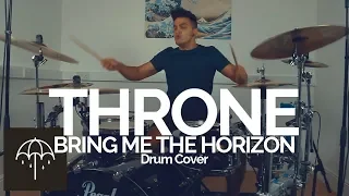 Throne - Bring Me The Horizon - Drum Cover