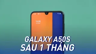 Sau một tháng, Galaxy A50s dùng ra sao?