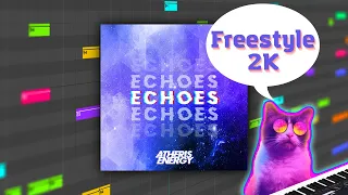 Atheris Energy - Echoes | FREESTYLE ELECTRO BREAKBEAT | FREESTYLE 2K