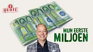 Het eerste miljoen van het voormalige (en toekomstige) Quote 500-lid Maasbert Schouten