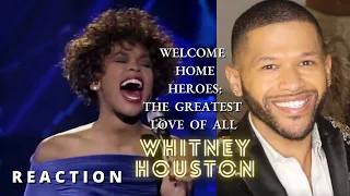 Whitney Houston  -  Welcome Home Heroes: The Greatest Love Of All REACTION