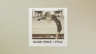 Blank Space + Style (Taylor Swift Mashup Remix) || Original Mashup