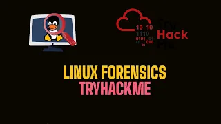Linux Forensics Investigation | TryHackMe Linux Forensics