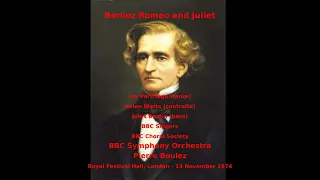 Berlioz Romeo and Juliet - BBC Symphony Orchestra - Pierre Boulez (Royal Festival Hall, 1974)