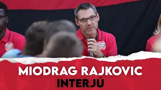 Miodrag Rajkovic - Interjú