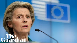 Ursula von der Leyen backs authorisation mechanism for Covid vaccine exports