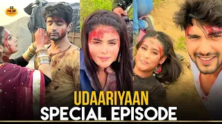 Udaariyaan Show | Special Episode | BTS |  Jassu | Tejo | Fateh | Abhishek | PB37 Media