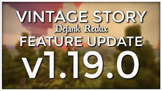 V1.19 - Dejank redux