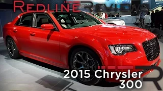 Redline First Look: 2015 Chrysler 300