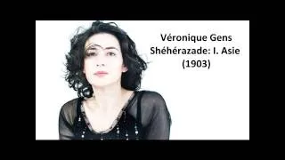 Véronique Gens: The complete "Shéhérazade" (Ravel)