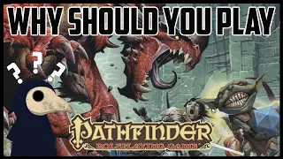 Why Should you Play Pathfinder? | Throw the Dice