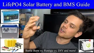 LiFePO4 Battery Buyers Guide! Battleborn vs. Renogy vs. DIY vs. Simpliphi and more!