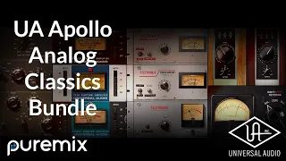 UA Apollo | Analog Classics Bundle Explained | Mixing With UAD Plugins