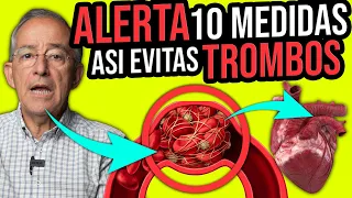 ALERTA 10 MEDIDAS PARA EVITAR LOS COAGULOS Y TROMBOS - Oswaldo Restrepo RSC