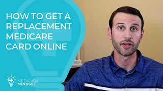 How to Get a Replacement Medicare Card Online