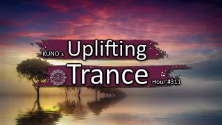 UPLIFTING TRANCE MIX 311 [November 2020] I KUNO´s Uplifting Trance Hour 🎵