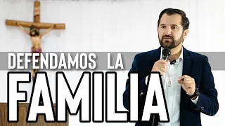 Defendamos la Familia | Wilson Tamayo