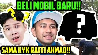 BELI MOBIL BARU SAMA KYK RAFFI AHMAD!! IMPIAN JADI NYATA!!