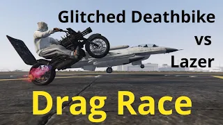 Speed Glitched Deathbike Vs Lazer in a Drag Race, GTA 5 Online
