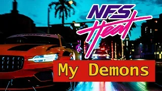 My Demons [Need For Speed: Heat] - Fight The Fury (Skillet)