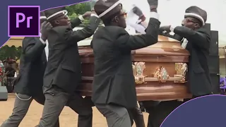 Делаем Coffin Dance Meme в Adobe Premiere Pro! Видеоурок для новичков