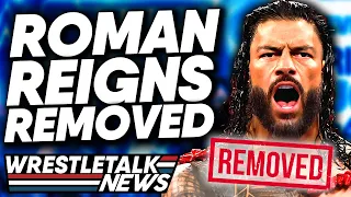 TOP WWE Plans ‘Altered’, WWE Screwing With AEW, Roman Reigns REMOVED | WrestleTalk