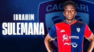 This Is Why Cagliari Calcio Signed Ibrahim Sulemana ● 🔵🔴🇬🇭Best Tackles & Skills 2023ᴴᴰ