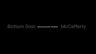 Bottom (Instrumental) - McCafferty