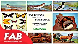 Birds and All Nature, Vol  IV, No 2, August 1898 Full Audiobook by Poetry, Nature