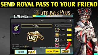 How To send season 19 royalpass to your friends in Pubg mobile | Send Royal pass with uc