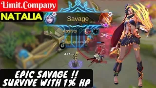 EPIC SAVAGE !! Survive With 1% HP [Limit.Company Natalia] | Limit.Company Natalia Gameplay And Build