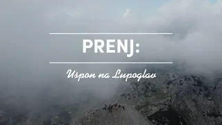 PRENJ: Uspon na Lupoglav