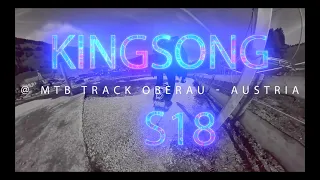 Kingsong S18 @ MTB track Oberau - Austria