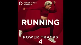 Running Power Tracks 4 (Non-Stop Running Mix 128-174 BPM) by Power Music Workout