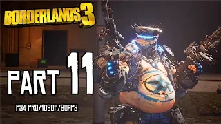 BORDERLANDS 3 Walkthrough PART 11 (PS4 Pro) No Commentary Gameplay @ 1080p (60ᶠᵖˢ) ᴴᴰ ✔