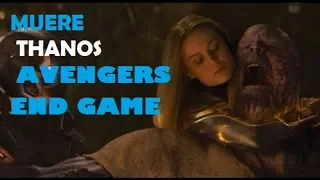 AVENGERS END GAME - muerte de Thanos | español latino