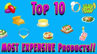 Hay Day-Top 10 Most EXPENSIVE Products!!